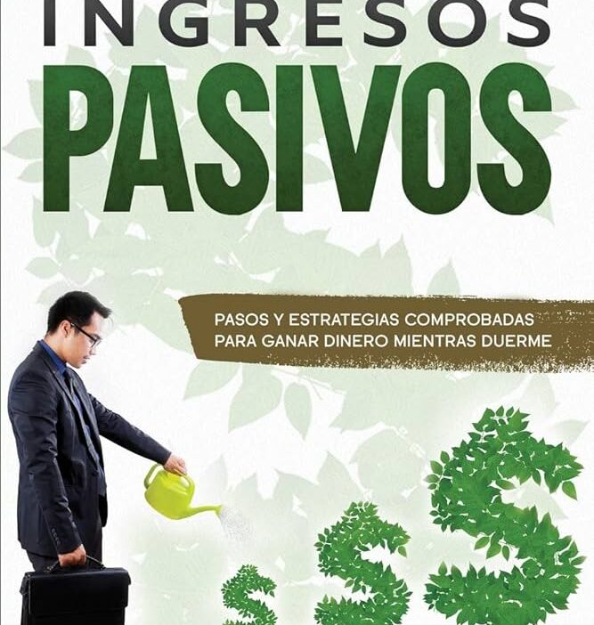 libros recomendados sobre ingresos pasivos